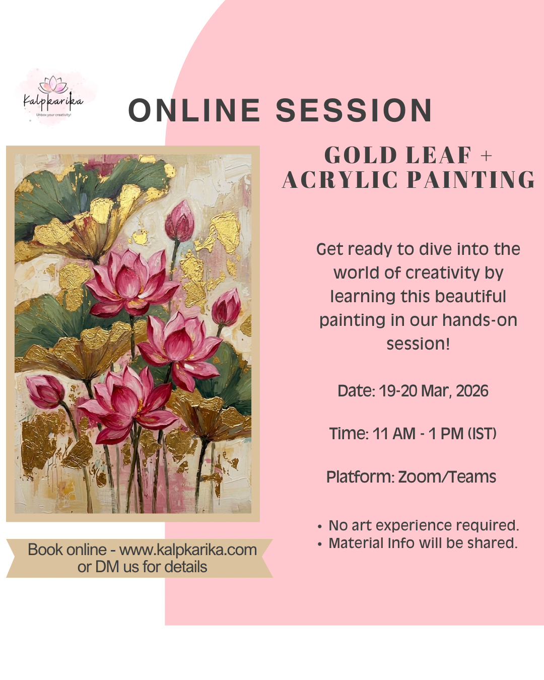 Gold Leaf + Acrylic Painting - Lotus Pond (19-20 Mar | 11AM-1PM)